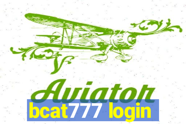 bcat777 login