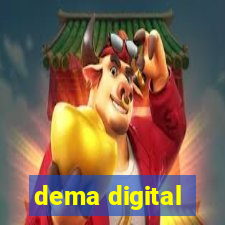 dema digital