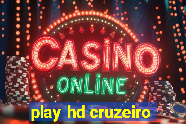 play hd cruzeiro