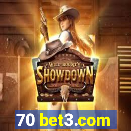 70 bet3.com