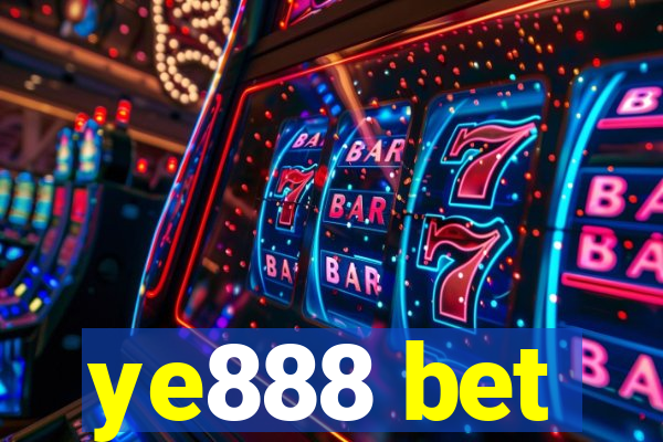 ye888 bet