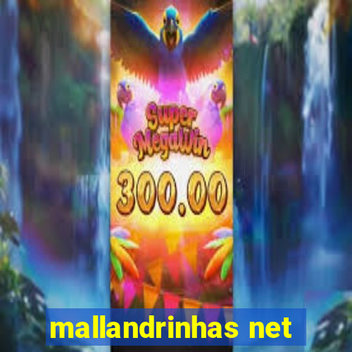 mallandrinhas net