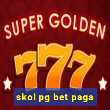 skol pg bet paga