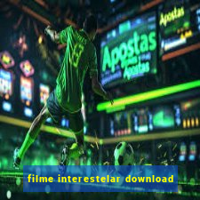 filme interestelar download