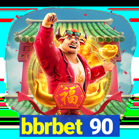 bbrbet 90