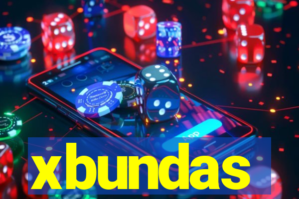 xbundas