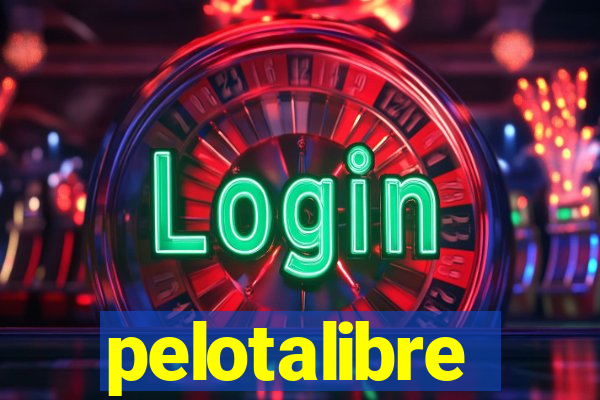 pelotalibre