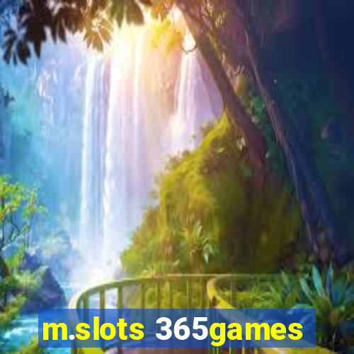 m.slots 365games