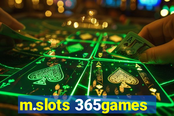 m.slots 365games