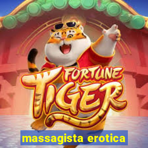 massagista erotica