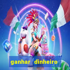 ganhar dinheiro jogando dama