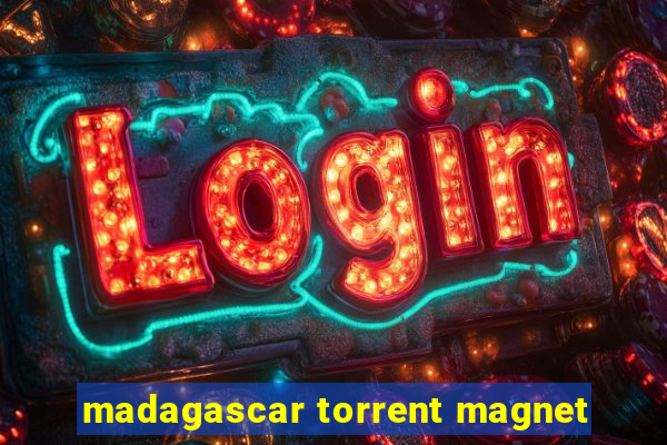 madagascar torrent magnet