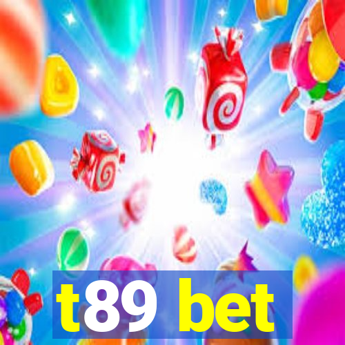 t89 bet