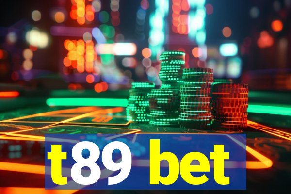 t89 bet