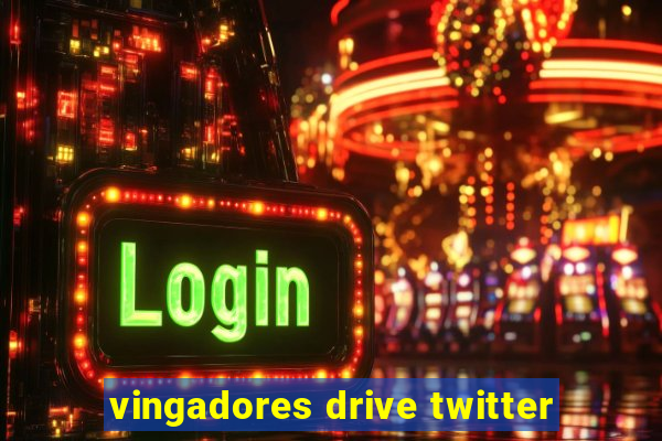 vingadores drive twitter