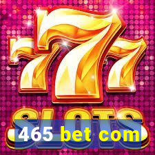 465 bet com