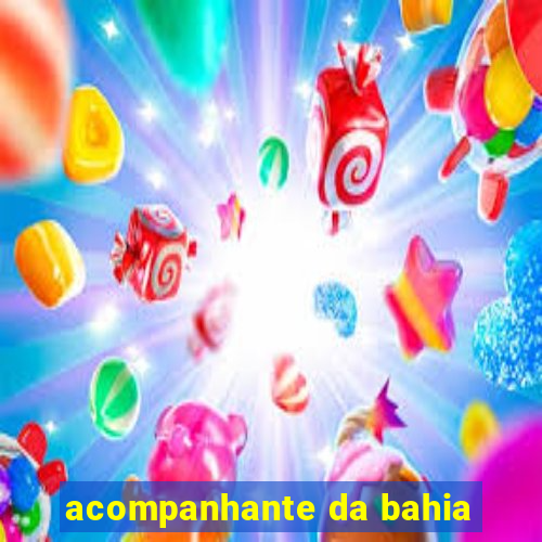 acompanhante da bahia