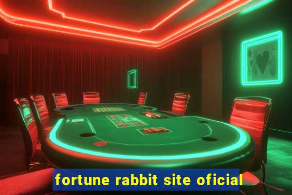 fortune rabbit site oficial