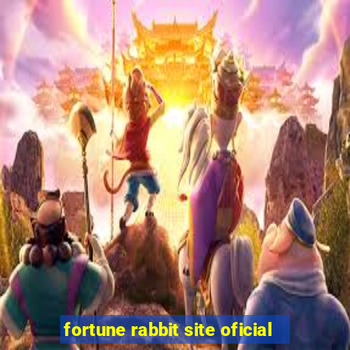 fortune rabbit site oficial