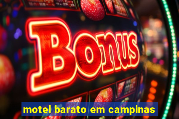 motel barato em campinas