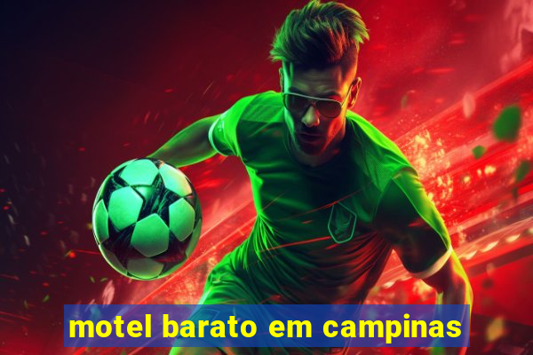 motel barato em campinas