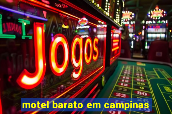 motel barato em campinas