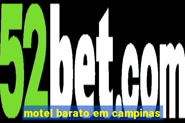 motel barato em campinas