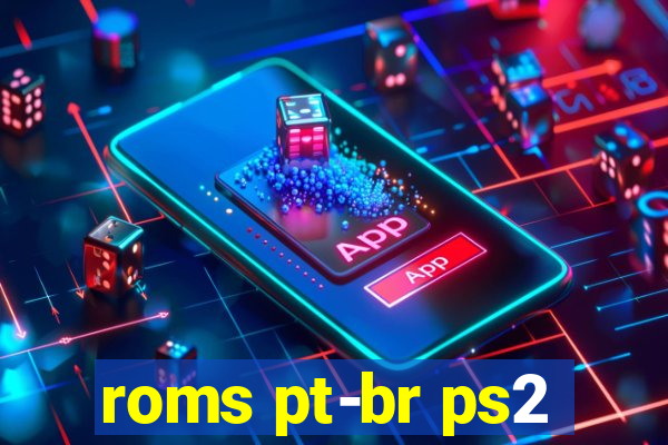 roms pt-br ps2