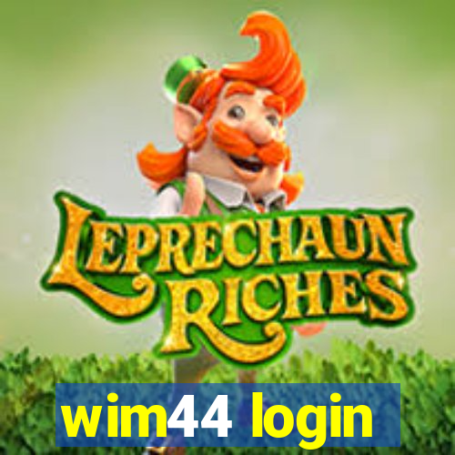 wim44 login