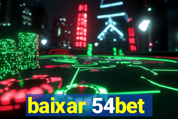 baixar 54bet