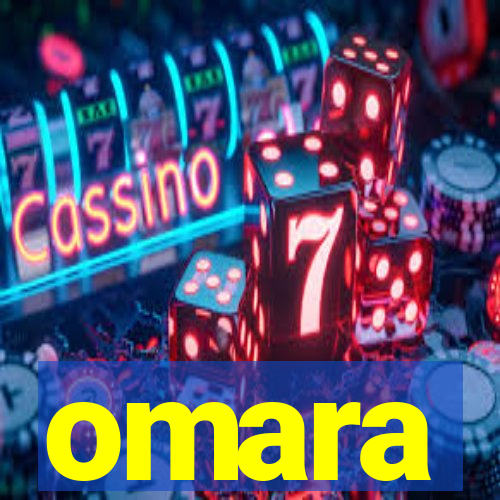 omara