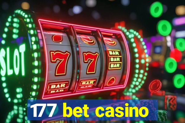 177 bet casino