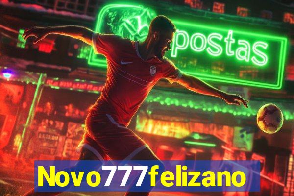 Novo777felizano