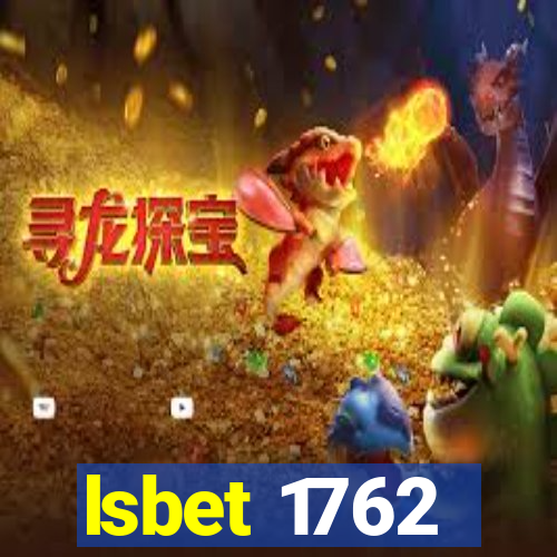 lsbet 1762