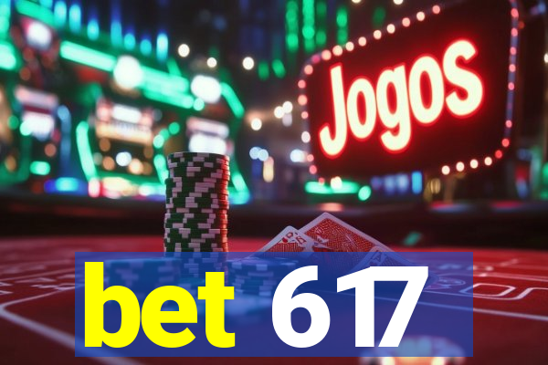 bet 617