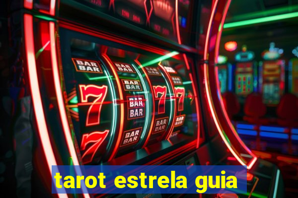 tarot estrela guia