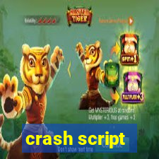 crash script