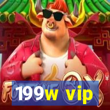 199w vip