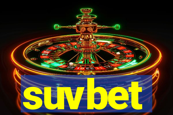 suvbet