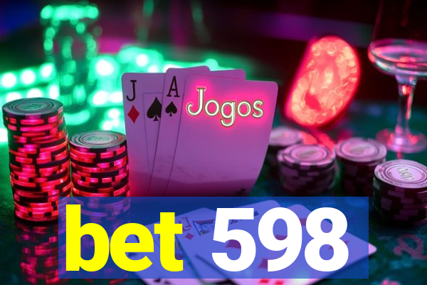 bet 598