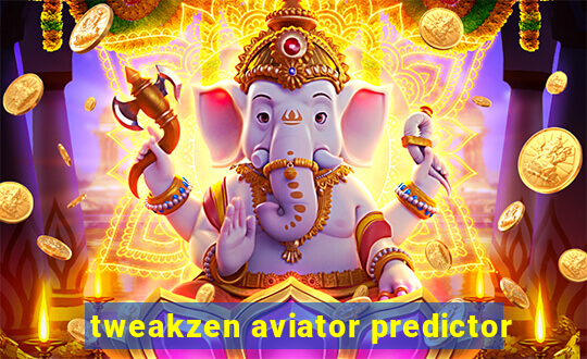 tweakzen aviator predictor