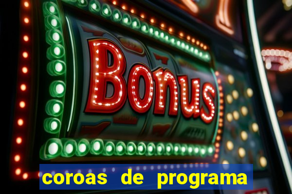 coroas de programa de santos