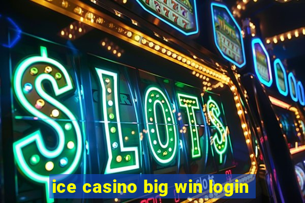 ice casino big win login