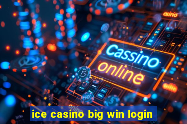 ice casino big win login