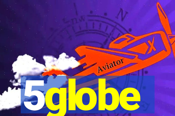 5globe