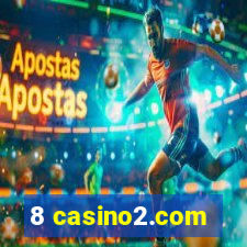 8 casino2.com