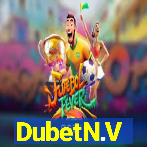 DubetN.V