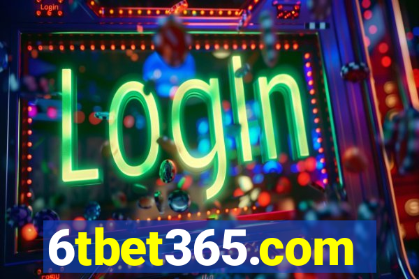 6tbet365.com