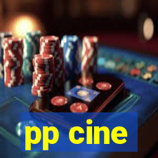 pp cine