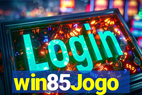 win85Jogo